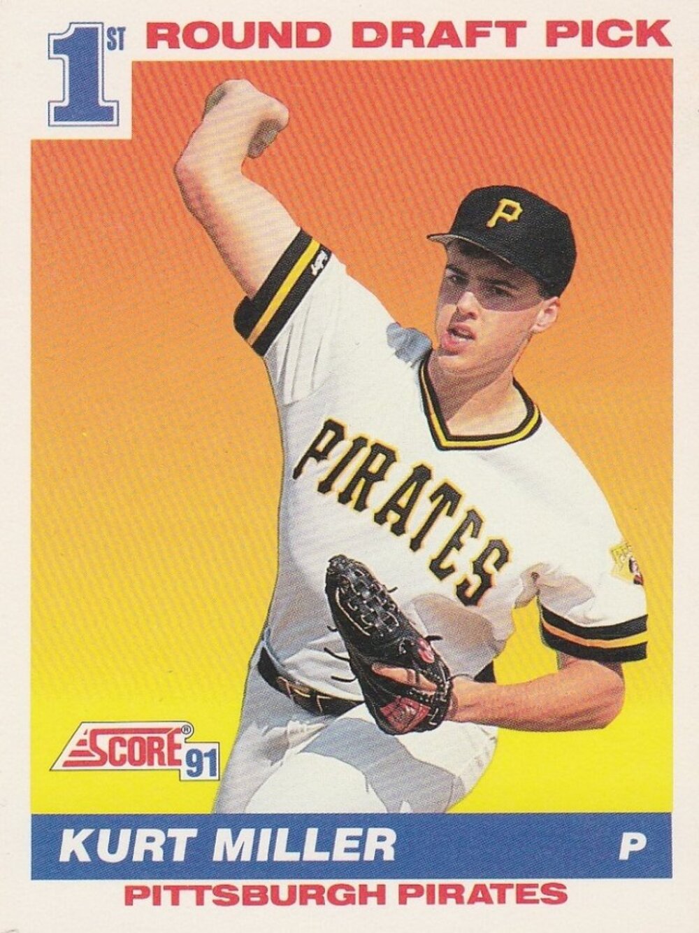 Kurt Miller - Score 91 "1st Round Draft Pick" Baseball Card